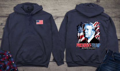 President Trump No More Bullshit With Crest Hoodie