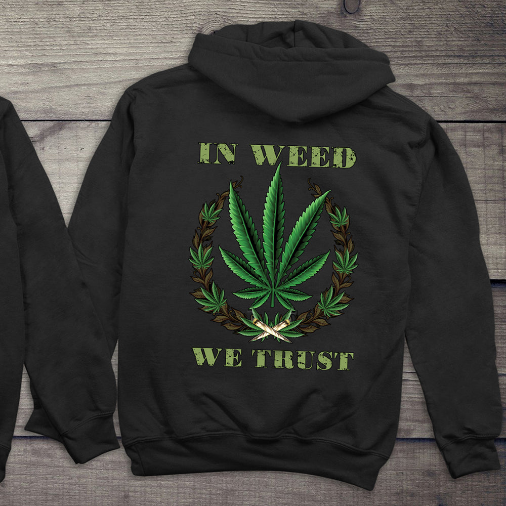 Weed We Trust Hoodie