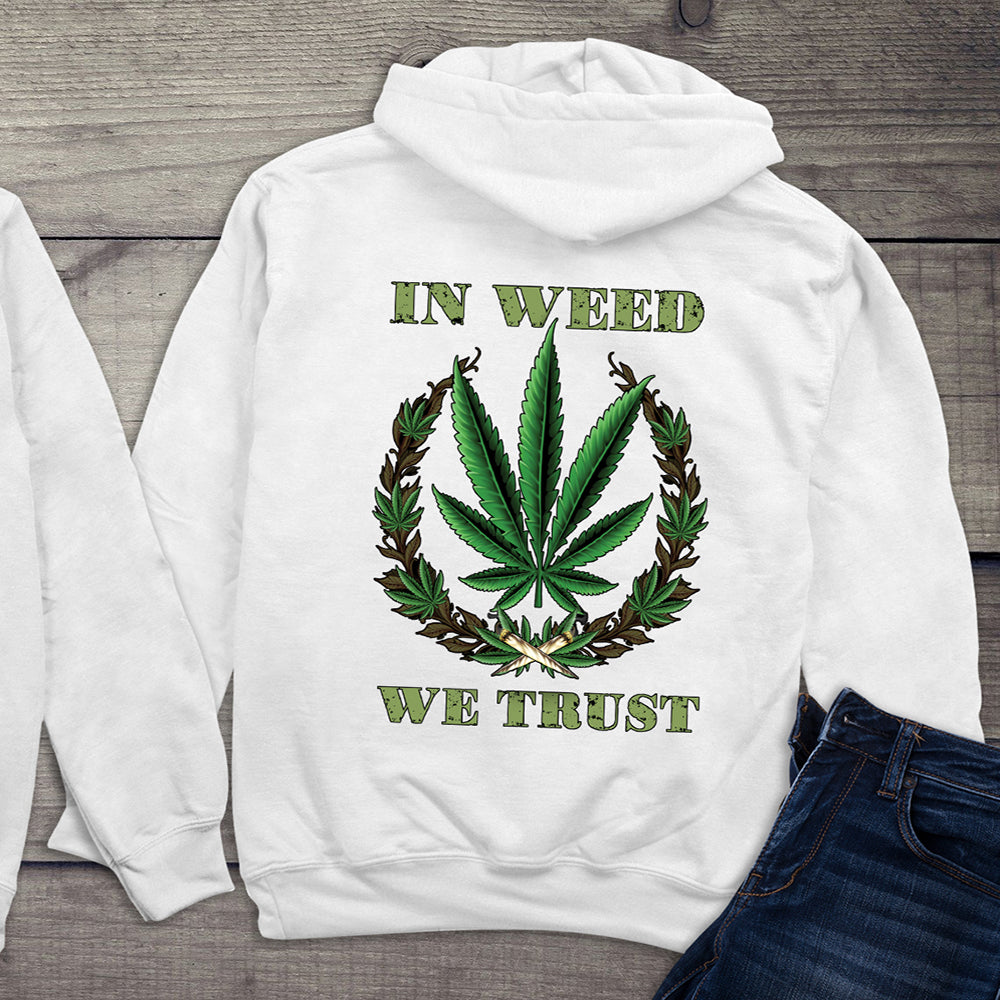 Weed We Trust Hoodie