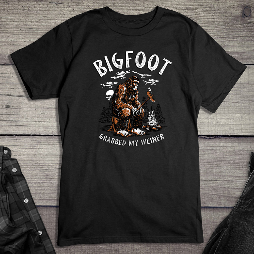 Bigfoot Grabbed My Weiner T-Shirt