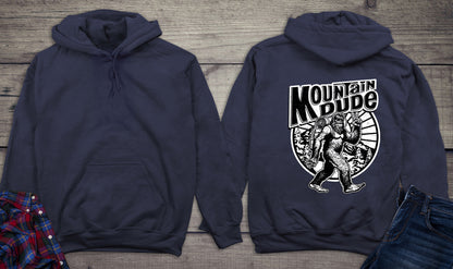 Mountain Dude Hoodie