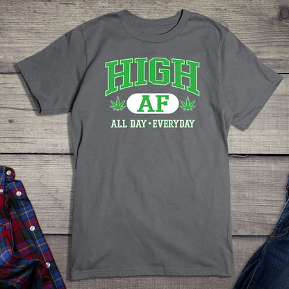 High AF T-Shirt