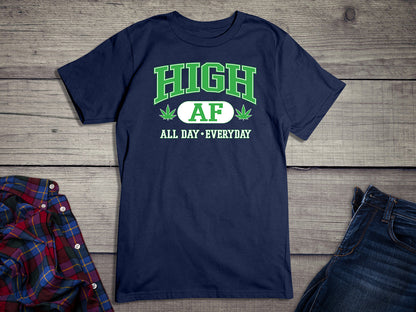 High AF T-Shirt