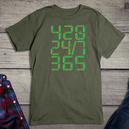 420 24/7 365 T-Shirt