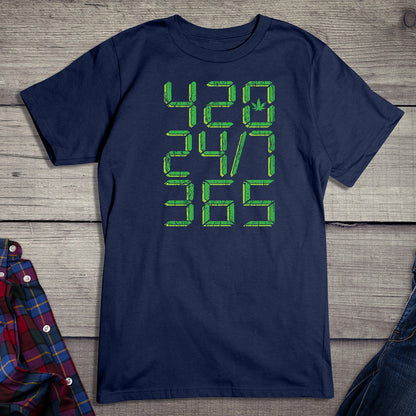 420 24/7 365 T-Shirt