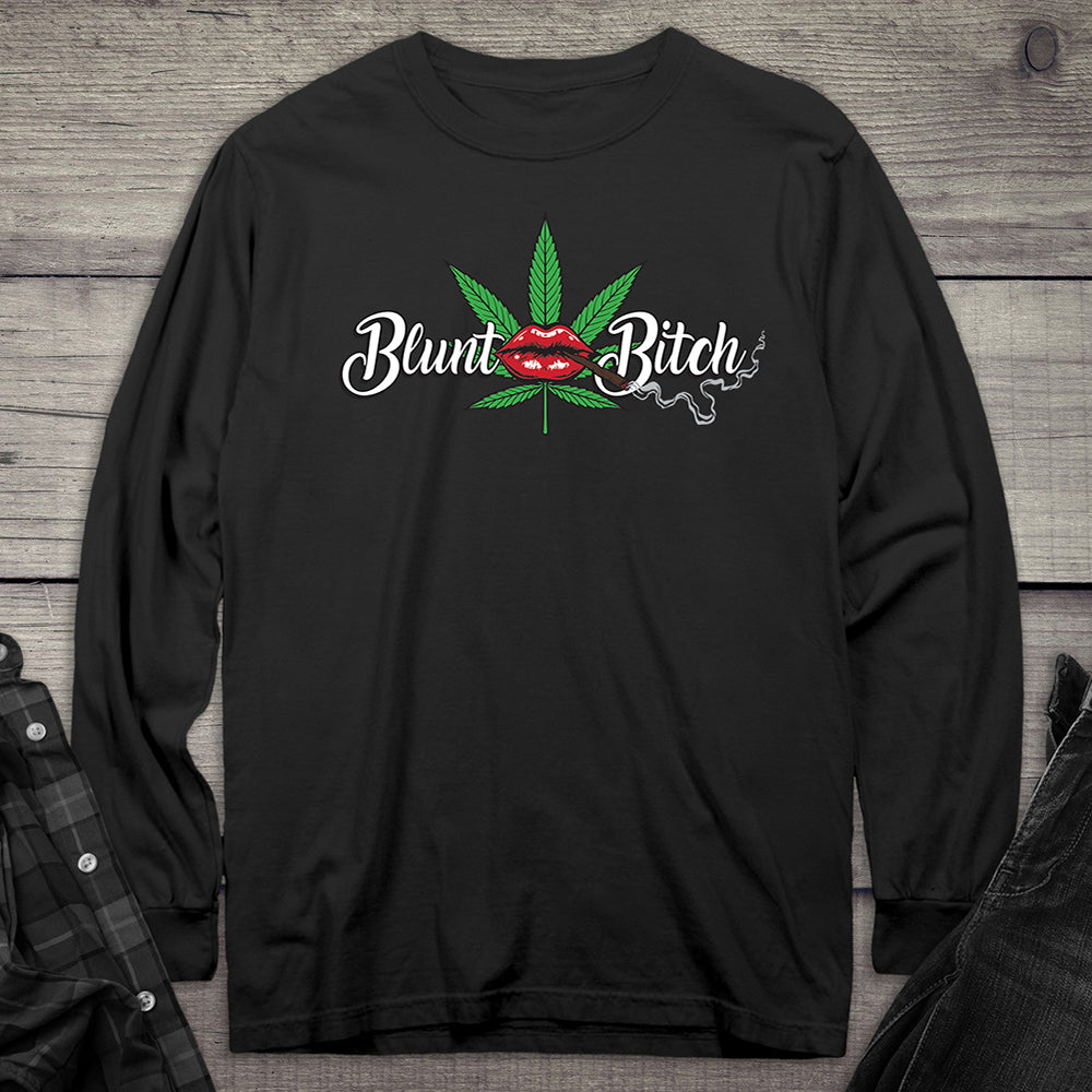 Blunt Bitch Long Sleeve Tee