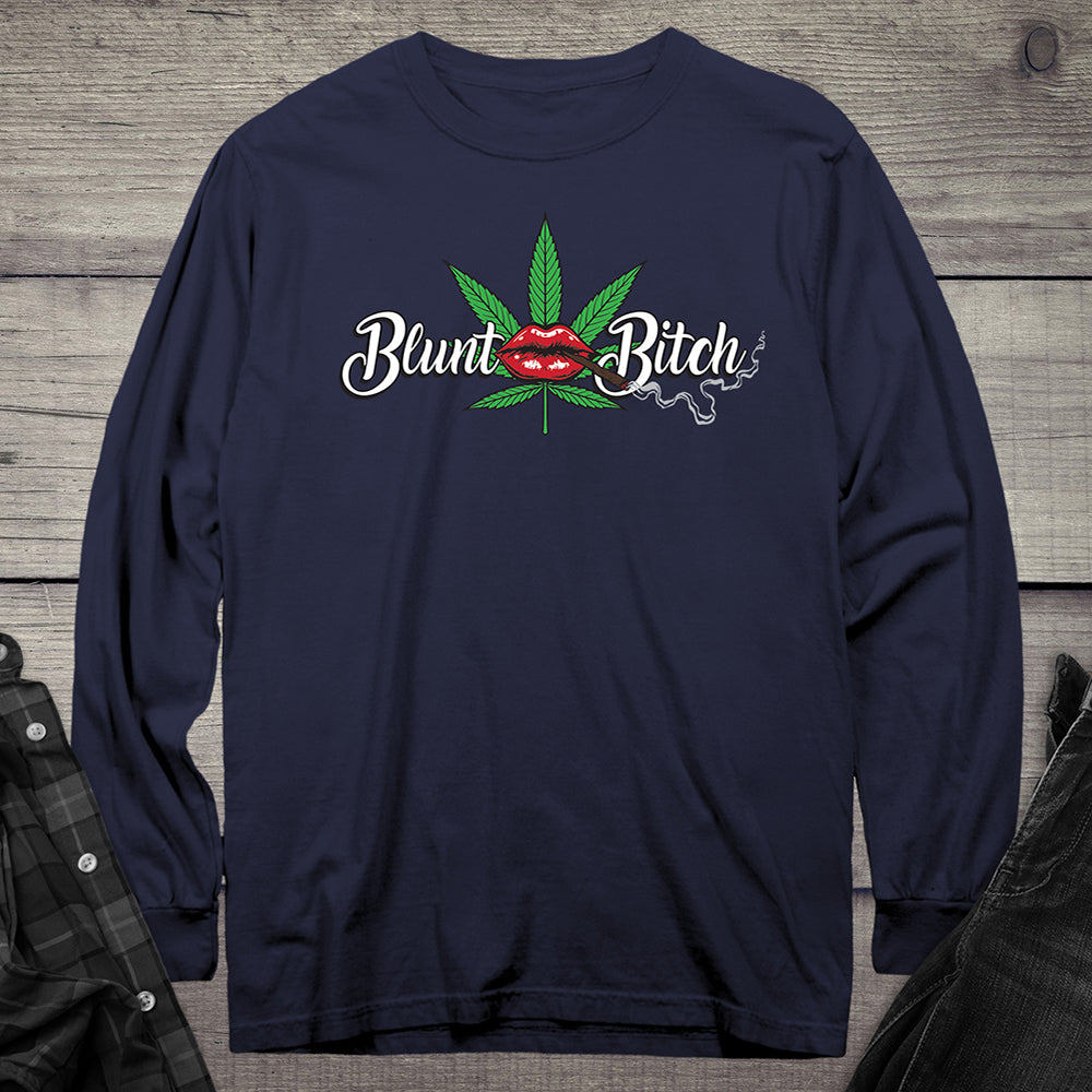 Blunt Bitch Long Sleeve Tee