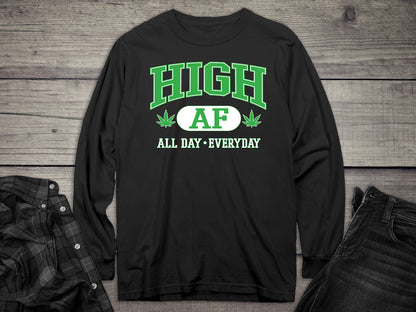 High AF Long Sleeve Tee