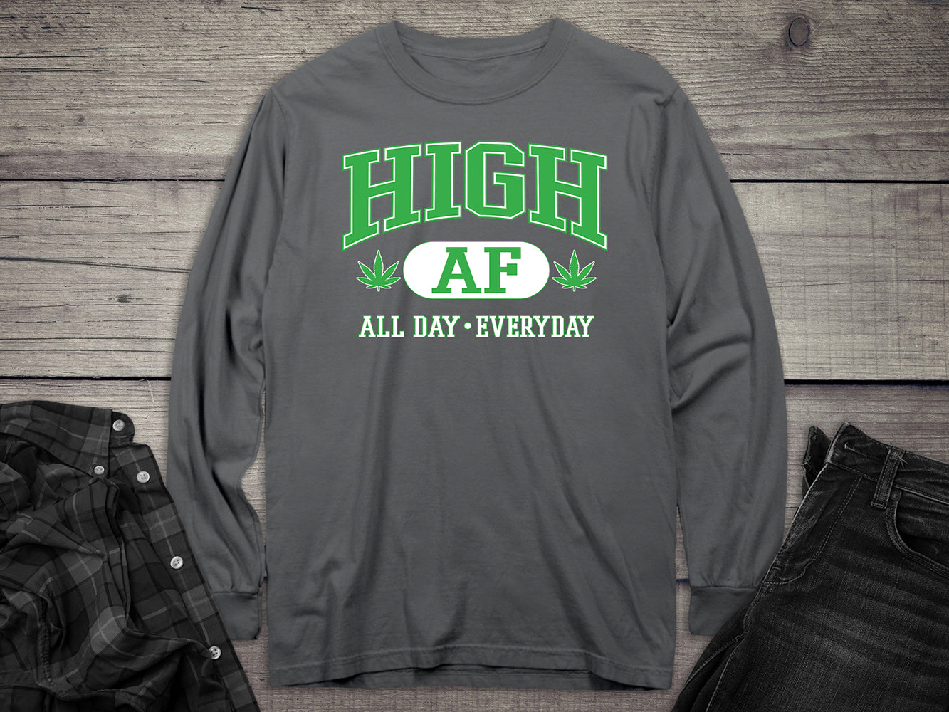 High AF Long Sleeve Tee