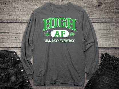 High AF Long Sleeve Tee