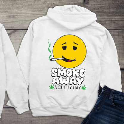 Smoke Away A Shitty Day With Crest Hoodie