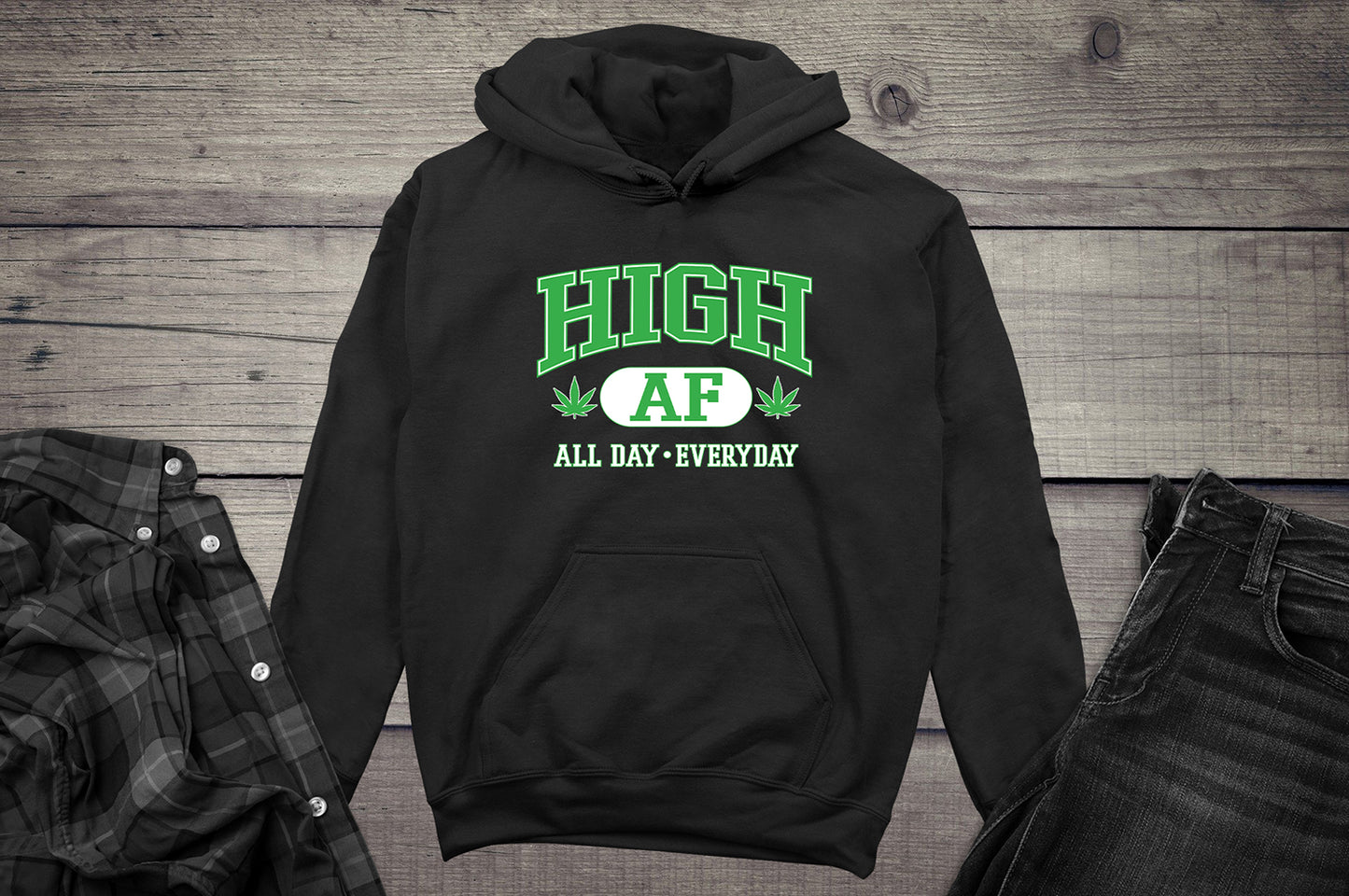 High AF Hoodie