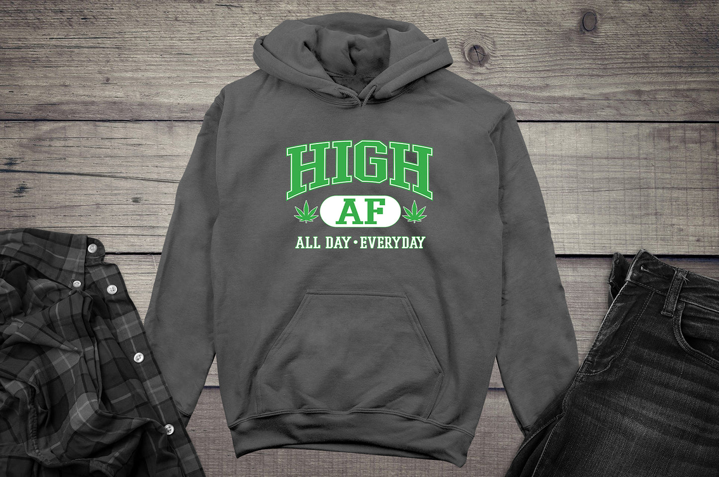 High AF Hoodie