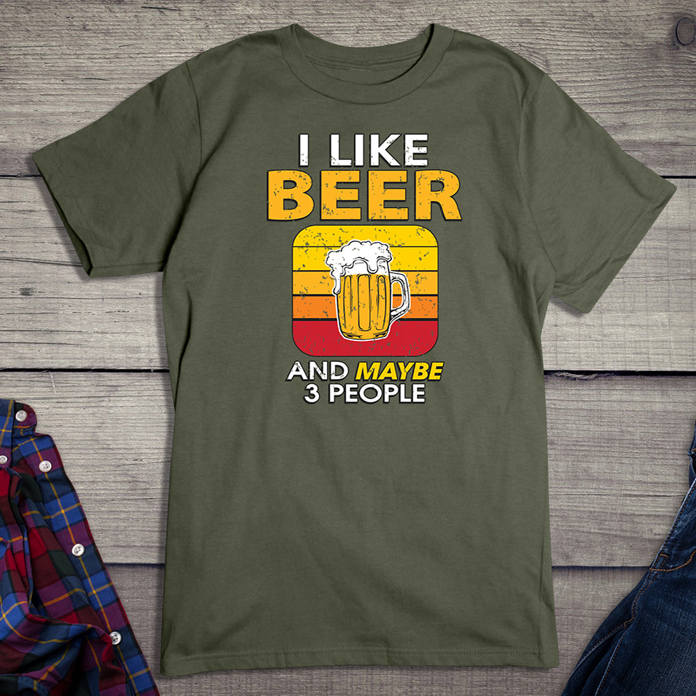 I Like Beer & # People T-Shirt