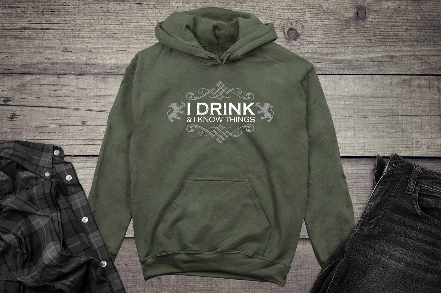 Drink & Know Things Hoodie