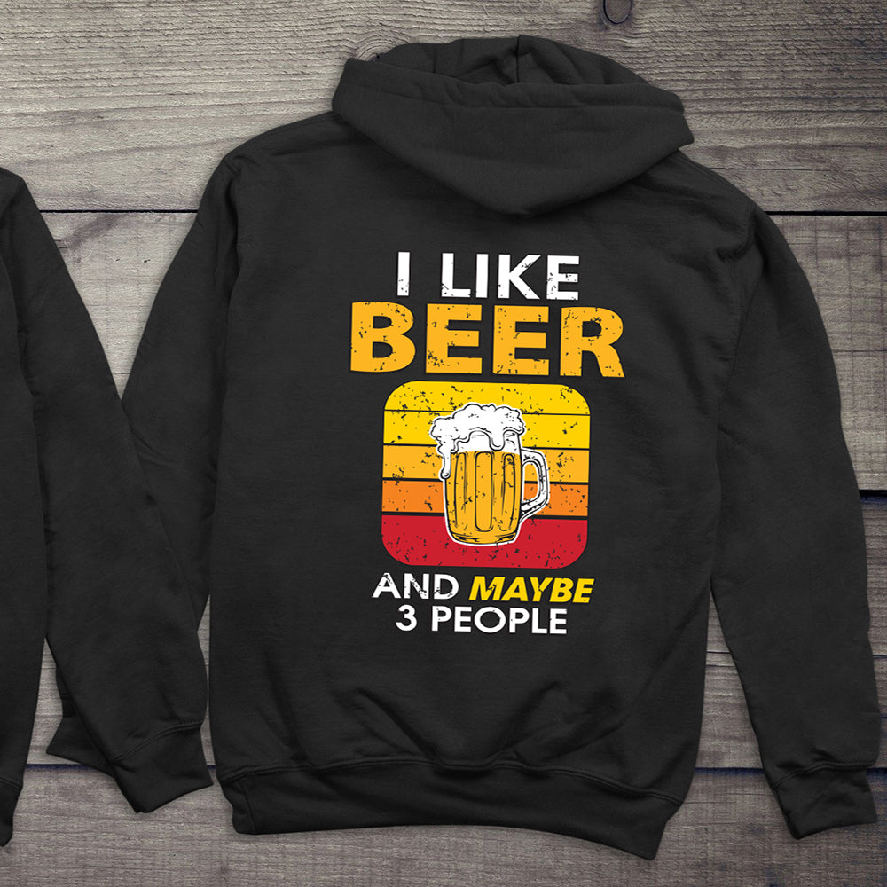 I Like Beer & # People Hoodie