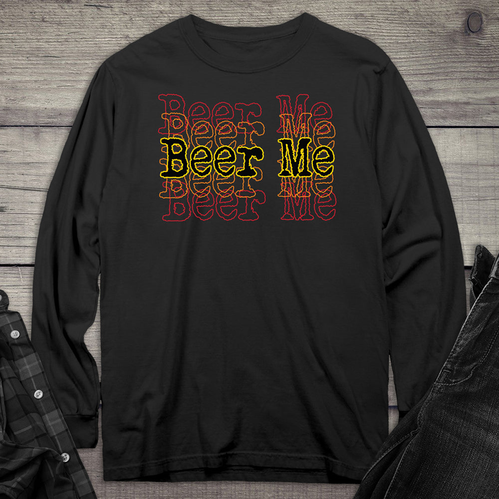 Beer Me Long Sleeve Tee