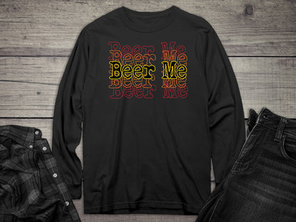 Beer Me Long Sleeve Tee