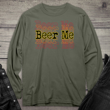 Beer Me Long Sleeve Tee