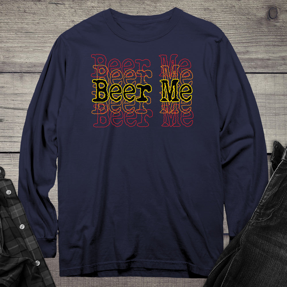 Beer Me Long Sleeve Tee