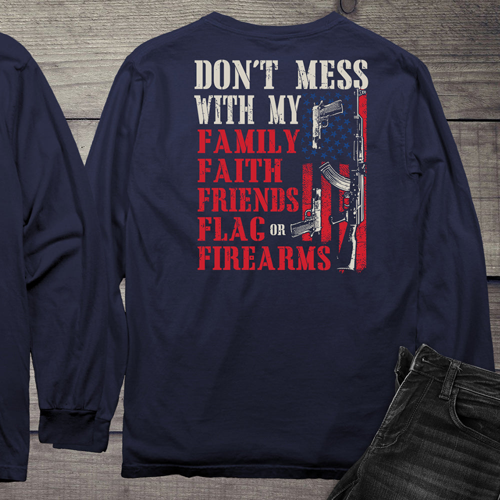 Don’t Mess With My With Crest Long Sleeve Tee