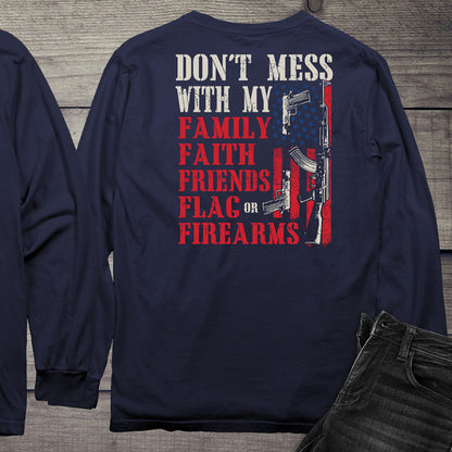 Don’t Mess With My With Crest Long Sleeve Tee