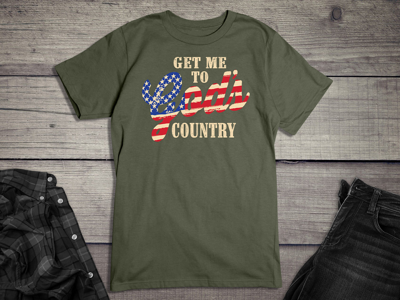 Get Me To God’s Country T-Shirt