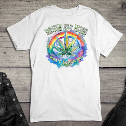 Drugs Not Hugs T-Shirt