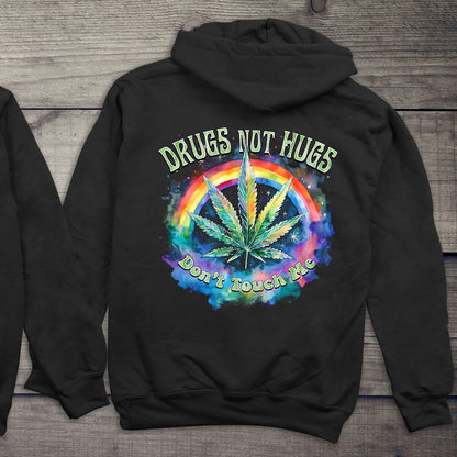 Drugs Not Hugs Hoodie