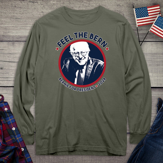 Feel The Bern Long Sleeve Tee
