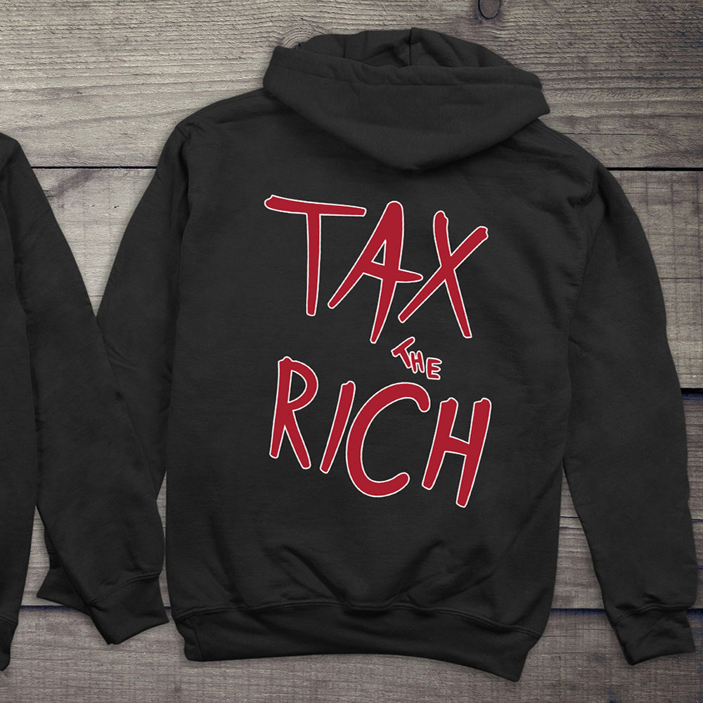 Tax The Rich Hoodie