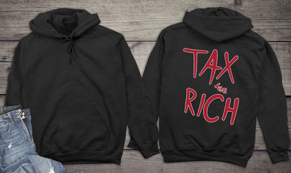 Tax The Rich Hoodie