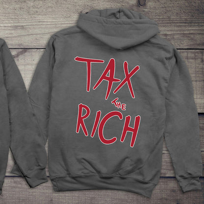 Tax The Rich Hoodie