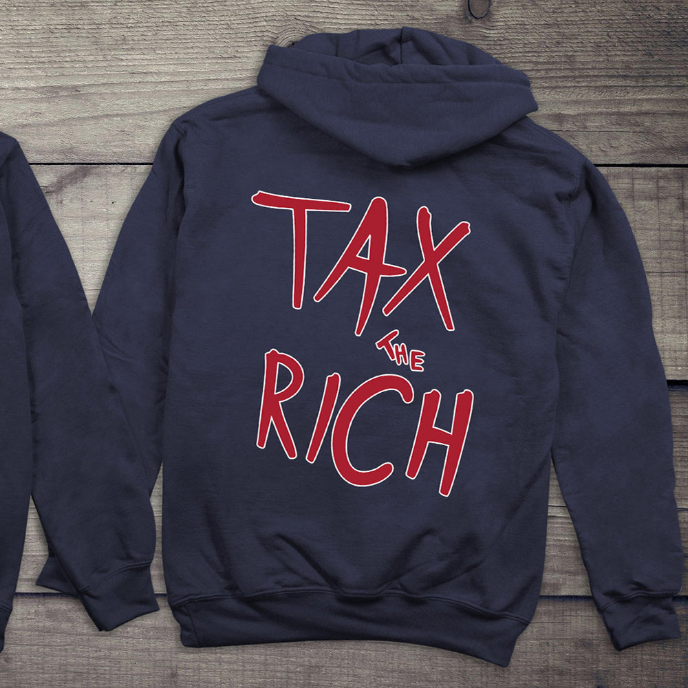 Tax The Rich Hoodie