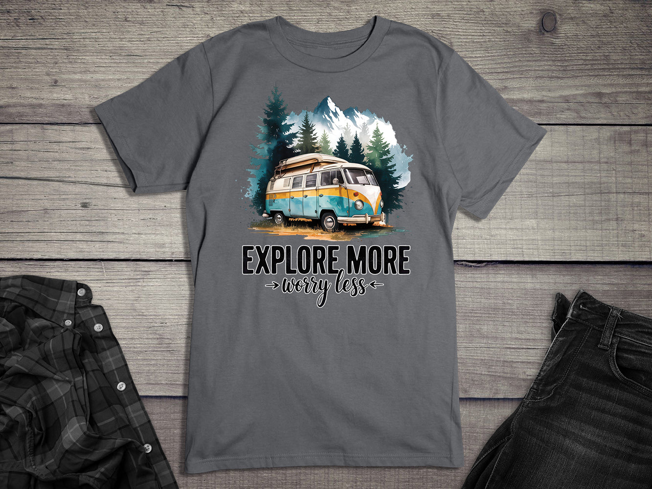 Explore More Worry Less T-Shirt