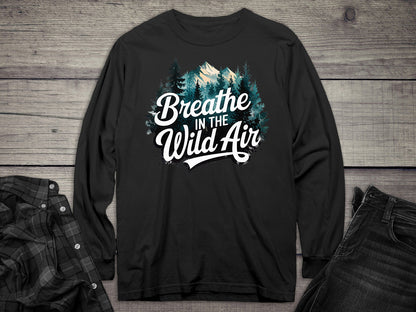 Breather In The Wild Air Long Sleeve Tee