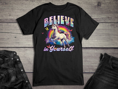 Believe In Yourself Unicorn T-Shirt