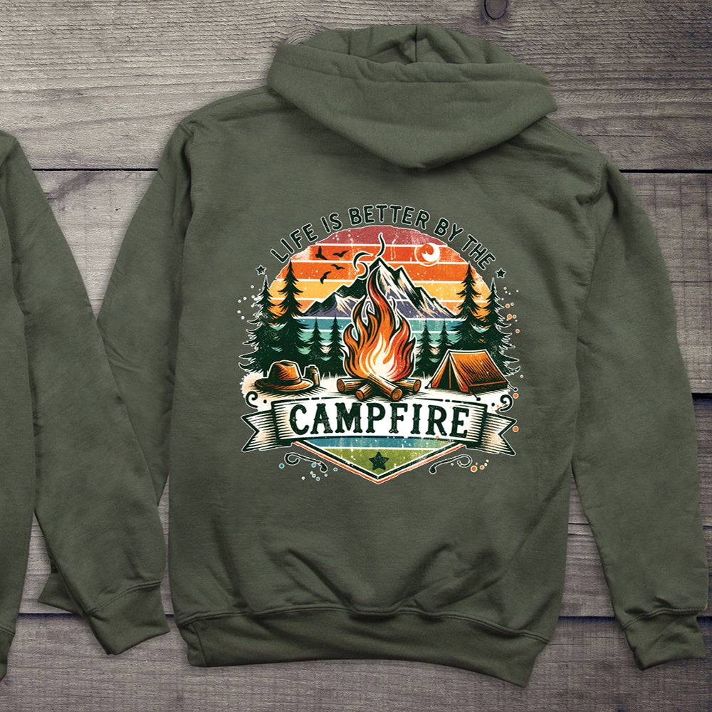 Life Is Better Campfire Hoodie