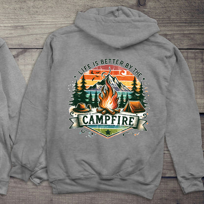 Life Is Better Campfire Hoodie