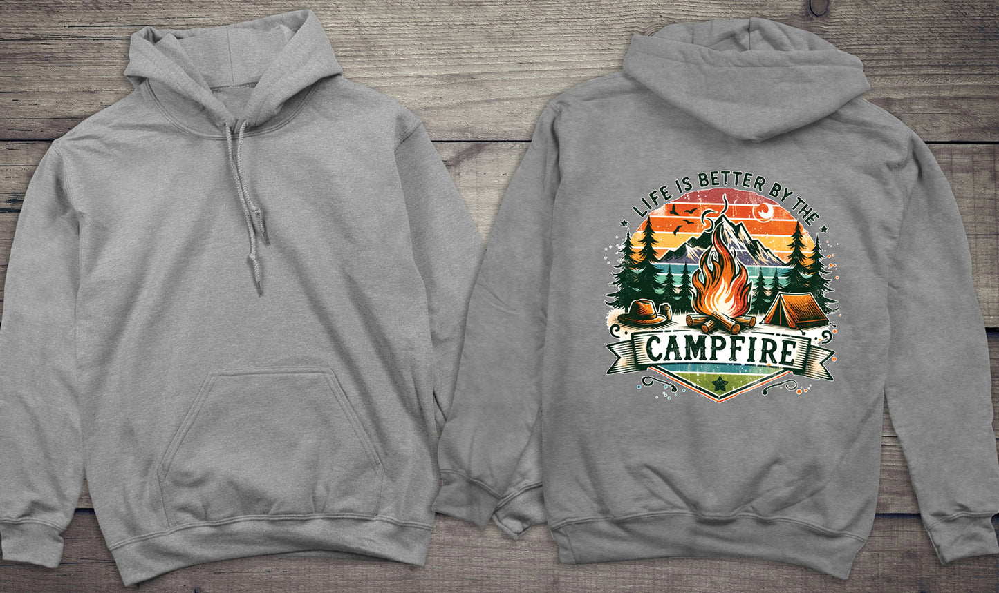 Life Is Better Campfire Hoodie