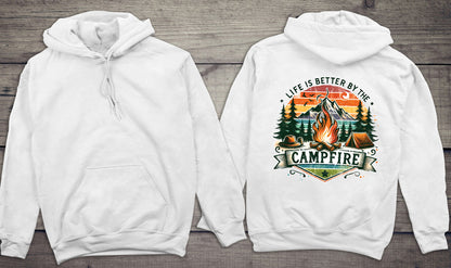 Life Is Better Campfire Hoodie