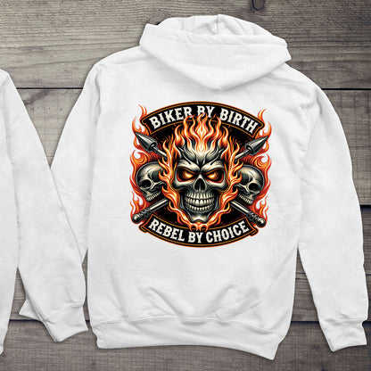Biker By Birth Hoodie