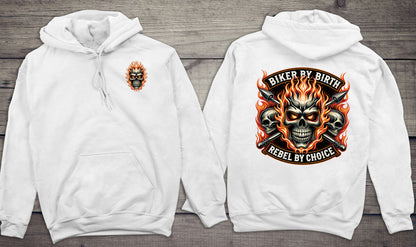 Biker By Birth Hoodie