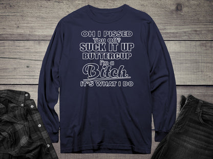 Suck It Up Long Sleeve Tee
