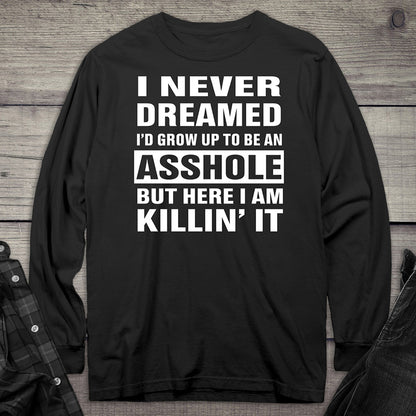 Grow Up Asshole Puncher Long Sleeve Tee