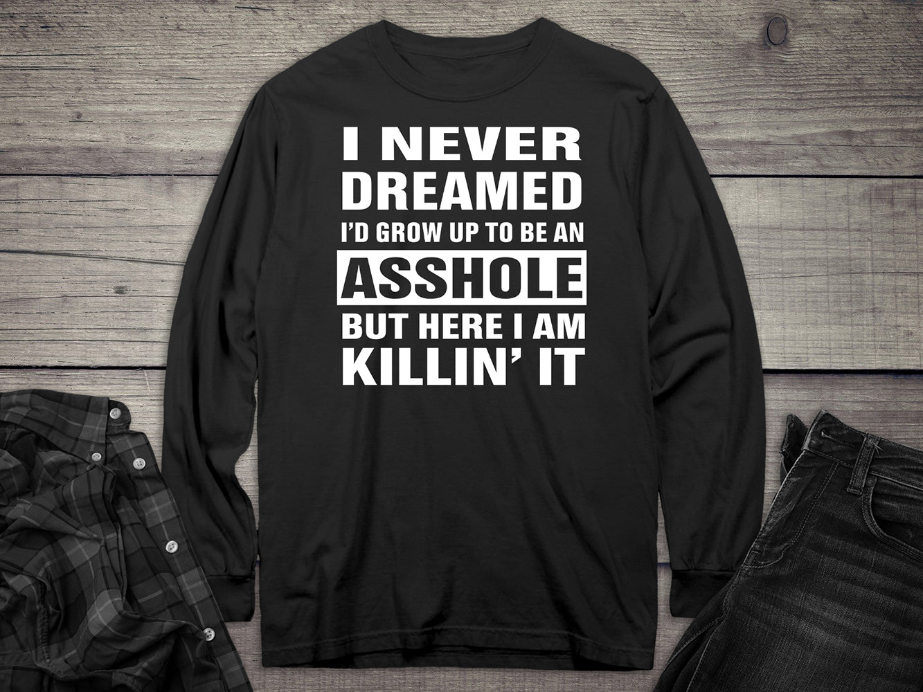 Grow Up Asshole Puncher Long Sleeve Tee