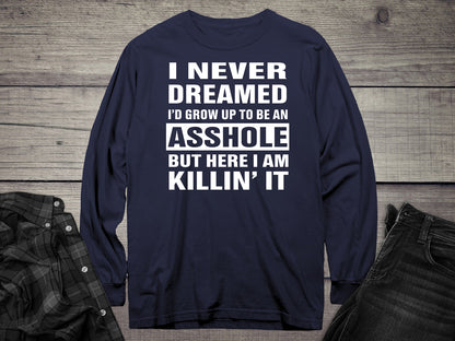 Grow Up Asshole Puncher Long Sleeve Tee