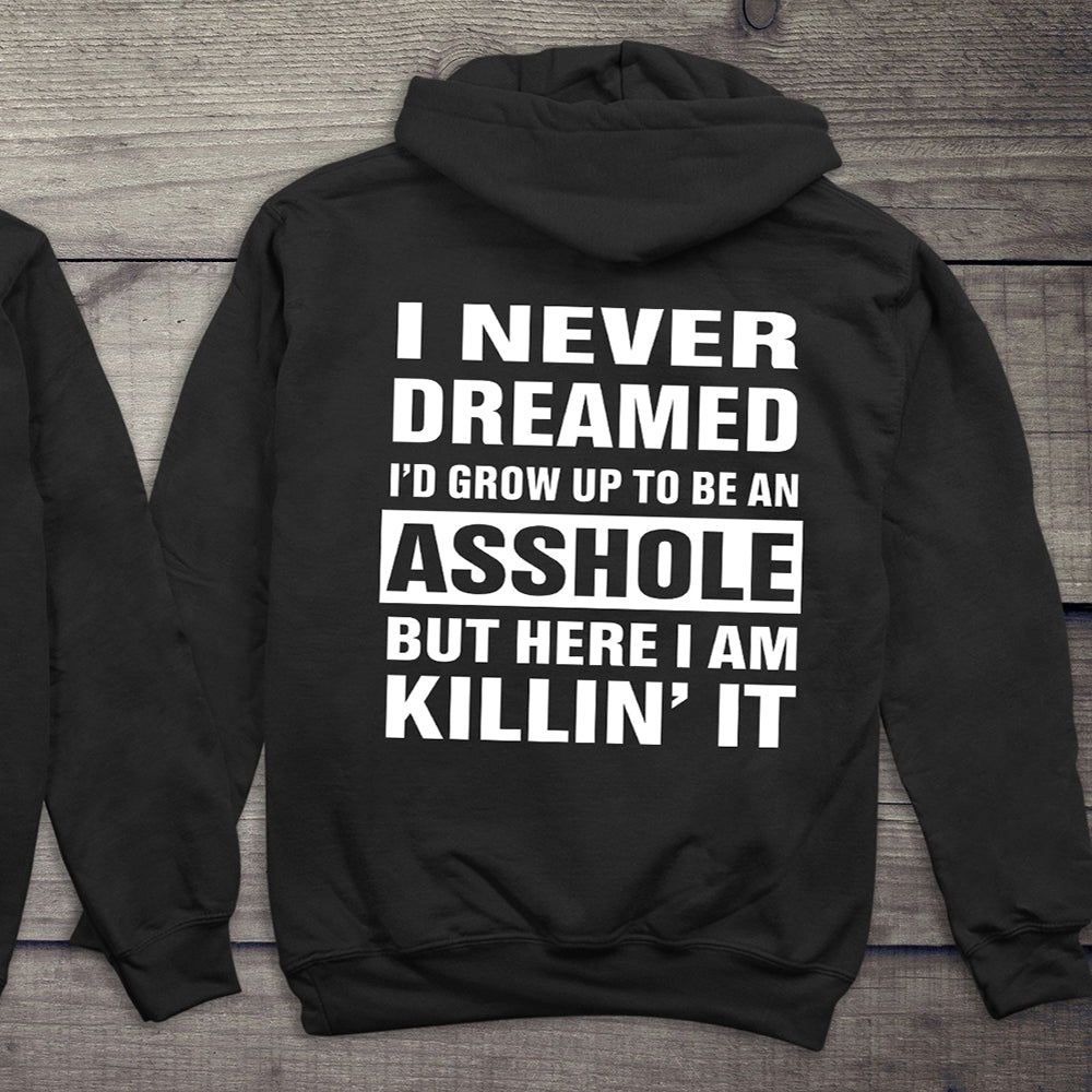 Grow Up Asshole Hoodie