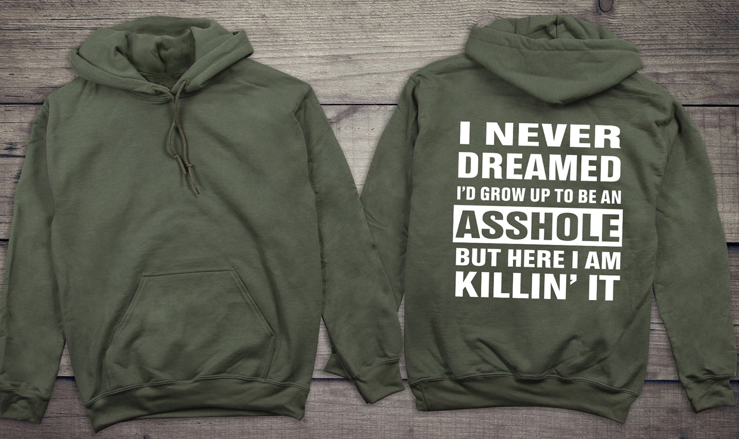 Grow Up Asshole Hoodie