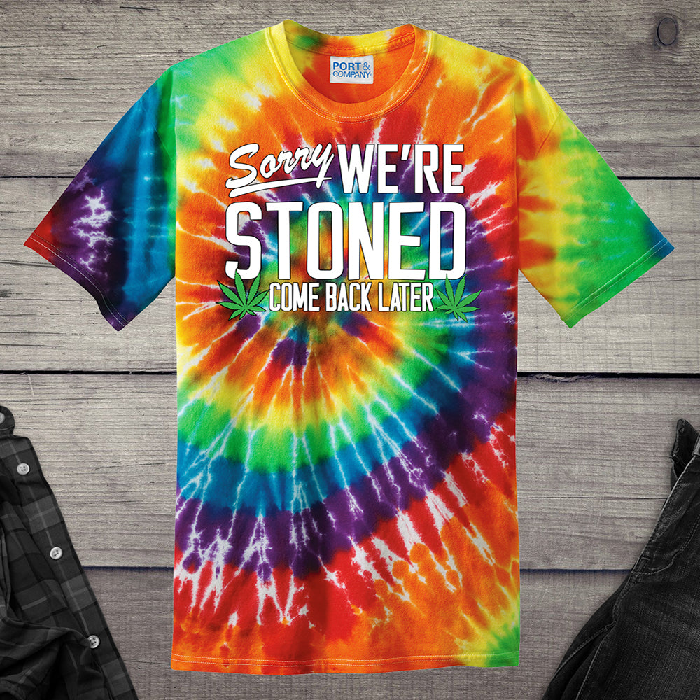 Sorry Stoned Tie-Dye T-Shirt